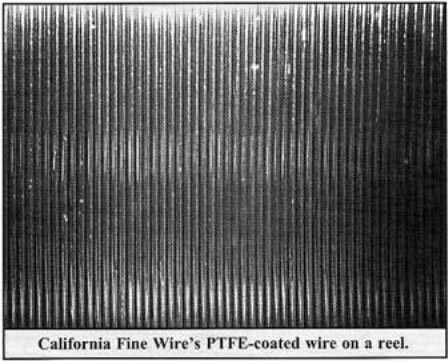 California Fine Wire's PTFE-coated wire on a reel